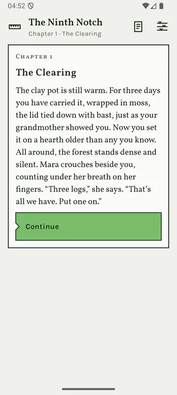 Card “Chapter 1 – The Clearing” with the opening of the story, “The clay pot is still warm …”, and a “Continue” button.