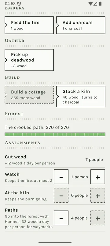 Assignments: “Cut wood” with 7 people, “Watch”, “At the kiln” and “Paths”, each with minus and plus buttons.